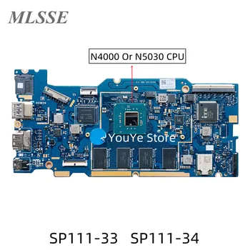 Используется для материнской платы Acer SP111-33 SP111-34 N4000 Или N5030 Процессор 4 ГБ оперативной ПАМЯТИ 64G SSD NBH0U11006 NBH0U11007 NX8106_MB_V4 NX8106_MB_V5